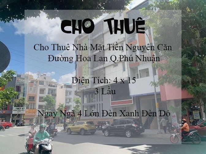 Cho Thuê Nguyên Căn MT Đường Hoa Lan,Phường 2,Quận Phú Nhuận